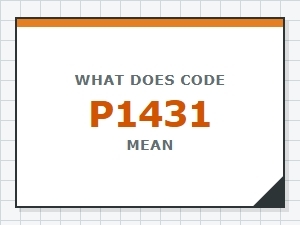 What Does Code P1431 Mean